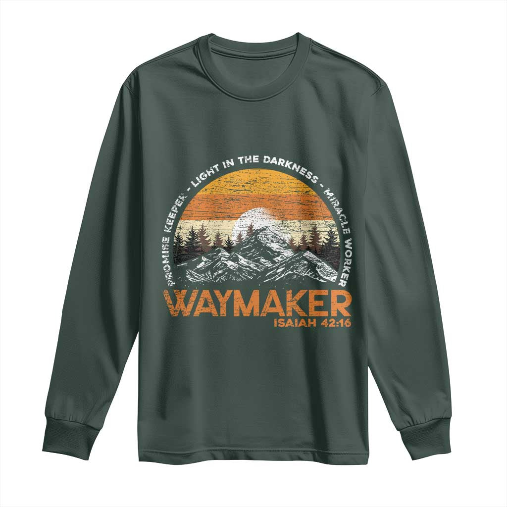 Vintage Christian Long Sleeve Shirt Isaiah 42:16 Waymaker Promise Keeper Miracle Worker TS10 Dark Forest Green Print Your Wear