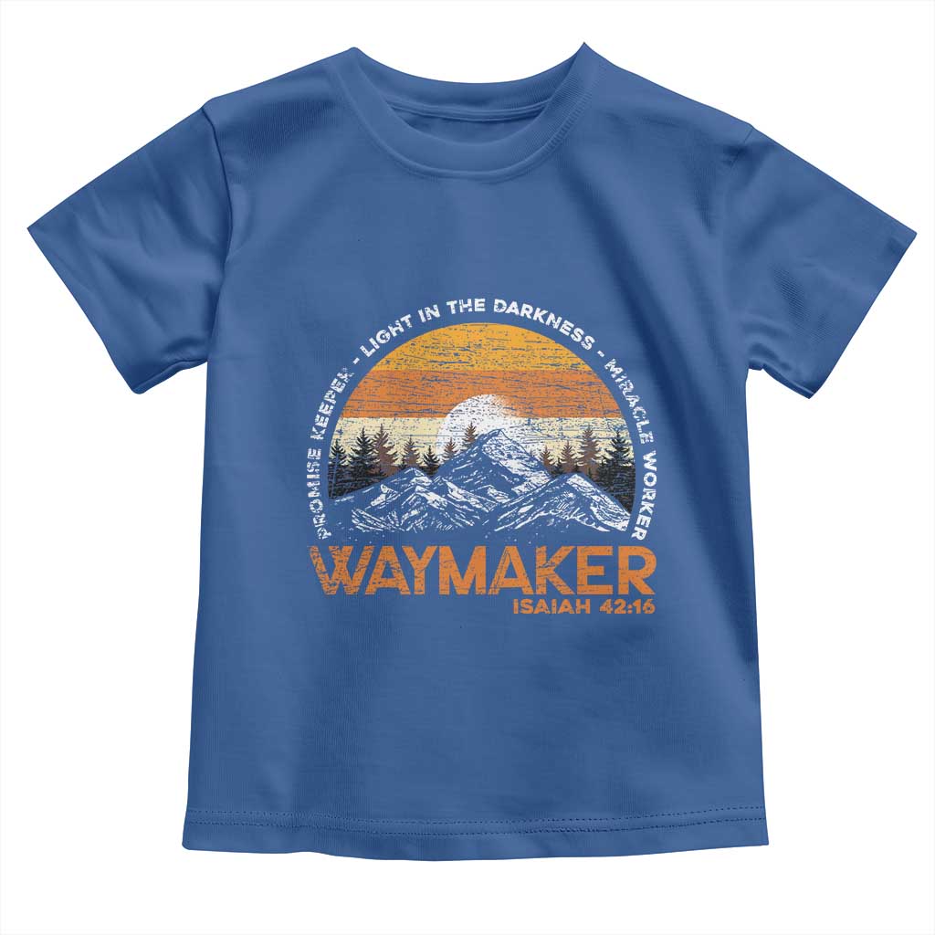 Vintage Christian Toddler T Shirt Isaiah 42:16 Waymaker Promise Keeper Miracle Worker TS10 Royal Blue Print Your Wear