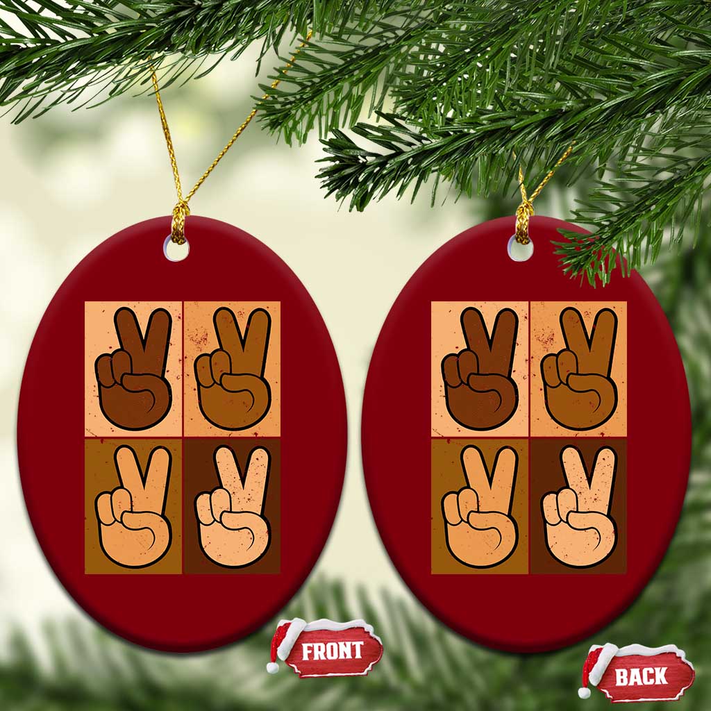 Peace Sign Equality for All Ceramic Ornament Peace Out V Fingers Hand Equal Rights TS10 Print Your Wear