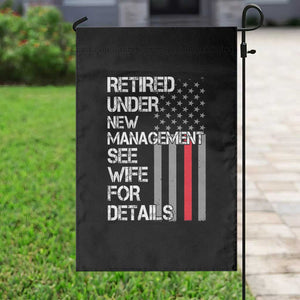 Retirement Gifts For Men Garden Flag Retired Under New Management See Wife Retired Dad TS10 Print Your Wear