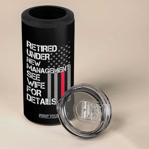Retirement Gifts For Men 4 in 1 Can Cooler Tumbler Retired Under New Management See Wife Retired Dad TS10 Print Your Wear