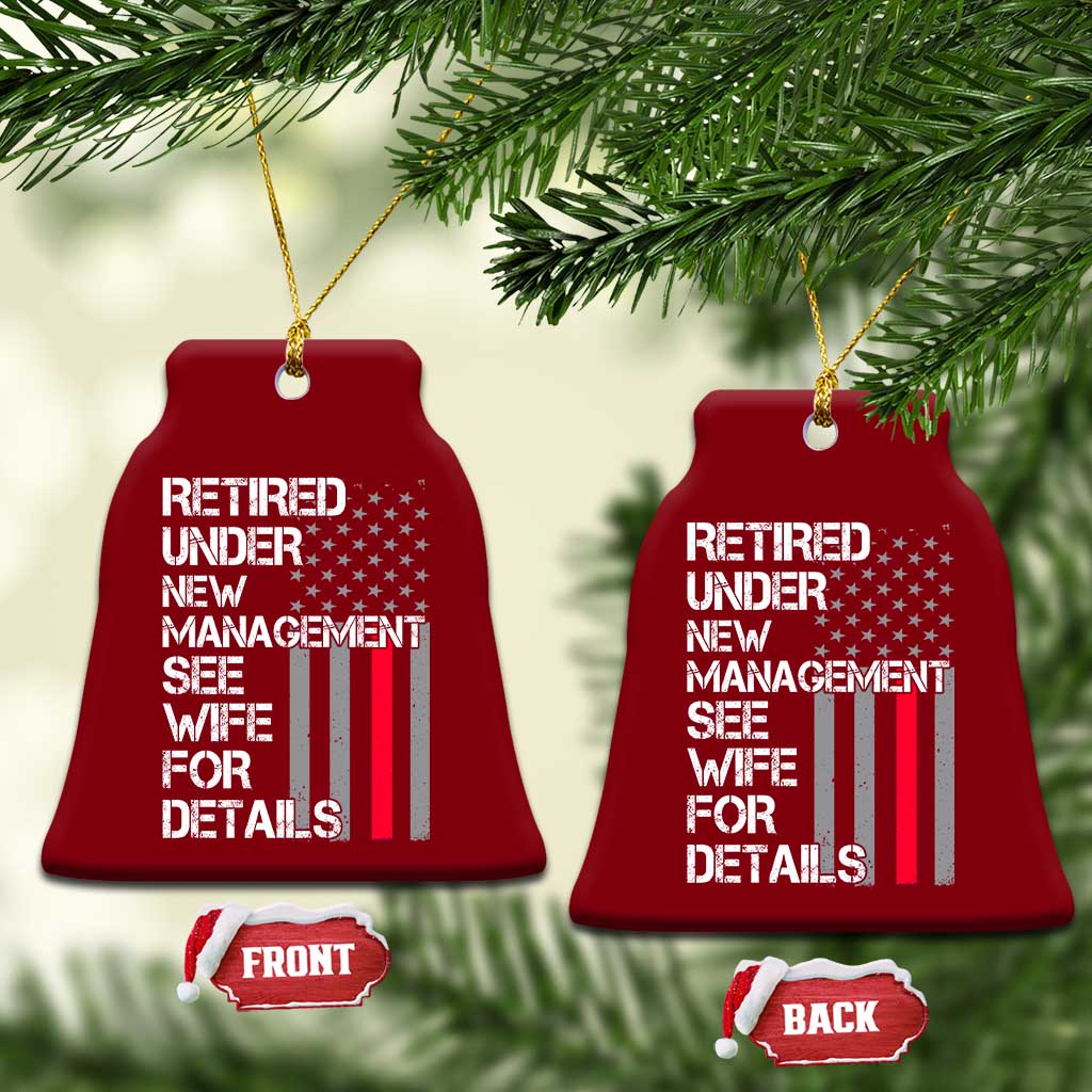 Retirement Gifts For Men Ceramic Ornament Retired Under New Management See Wife Retired Dad TS10 Print Your Wear