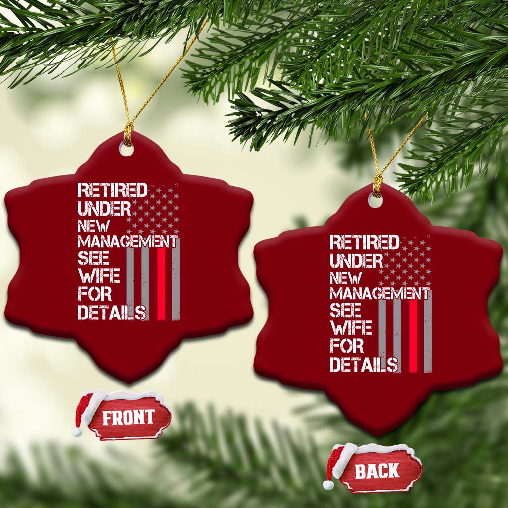 Retirement Gifts For Men Ceramic Ornament Retired Under New Management See Wife Retired Dad TS10 Print Your Wear
