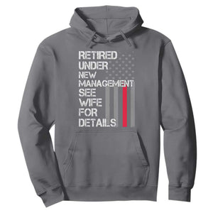 Retirement Gifts For Men Hoodie Retired Under New Management See Wife Retired Dad TS10 Charcoal Print Your Wear