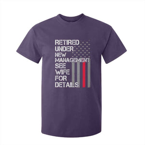 Retirement Gifts For Men T Shirt For Kid Retired Under New Management See Wife Retired Dad TS10 Purple Print Your Wear