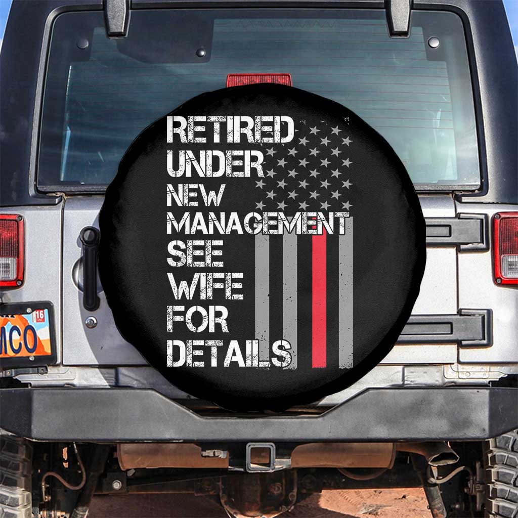 Retirement Gifts For Men Spare Tire Cover Retired Under New Management See Wife Retired Dad TS10 No hole Black Print Your Wear