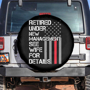 Retirement Gifts For Men Spare Tire Cover Retired Under New Management See Wife Retired Dad TS10 No hole Black Print Your Wear