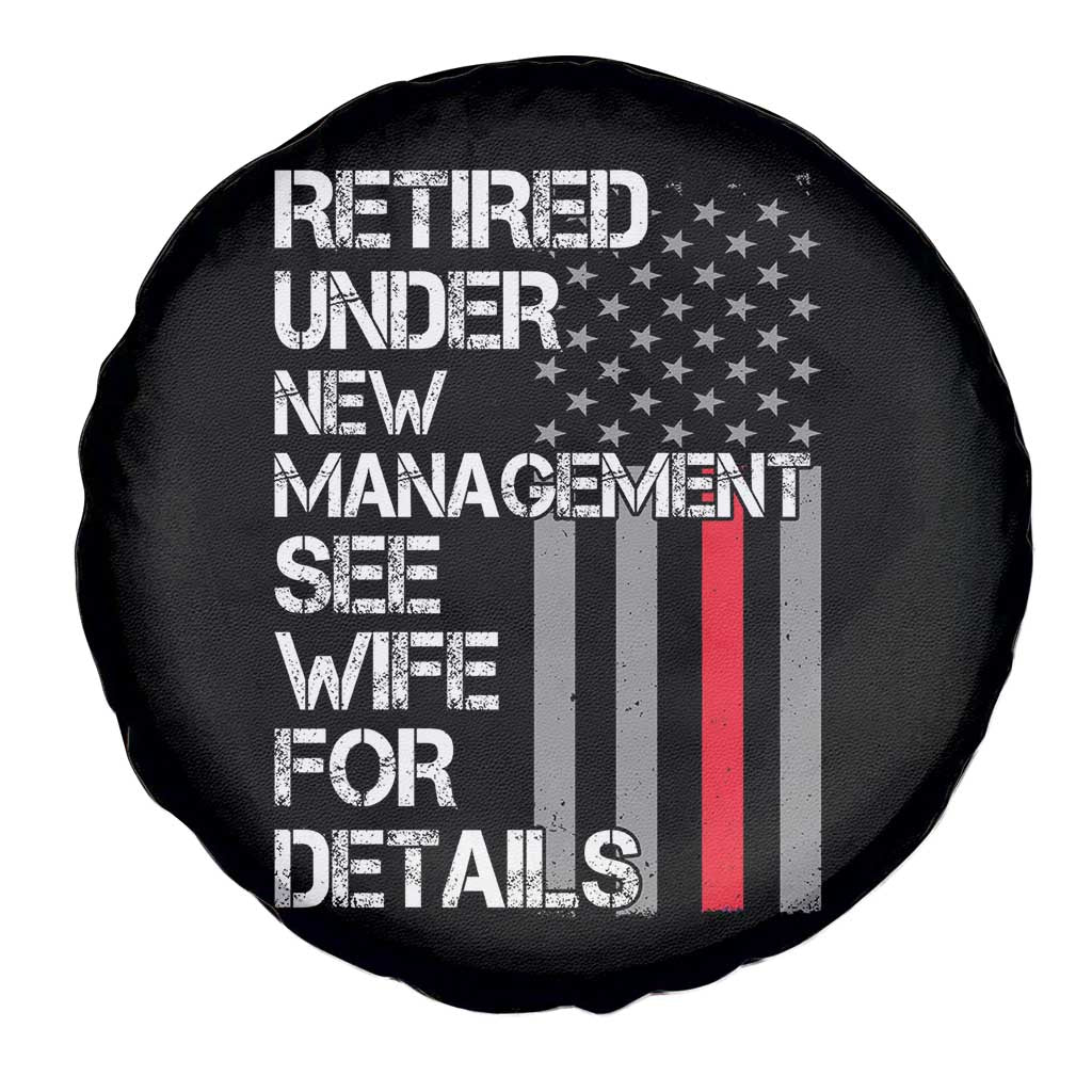 Retirement Gifts For Men Spare Tire Cover Retired Under New Management See Wife Retired Dad TS10 Print Your Wear