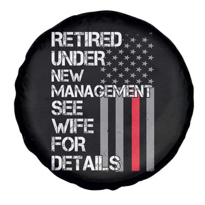 Retirement Gifts For Men Spare Tire Cover Retired Under New Management See Wife Retired Dad TS10 Print Your Wear