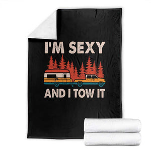Funny Camping RV Throw Blanket Im Sexy And I Tow It Vintage Camper Truck TS10 Black Print Your Wear