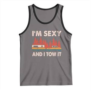 Funny Camping RV Tank Top Im Sexy And I Tow It Vintage Camper Truck TS10 Deep Heather Black Print Your Wear