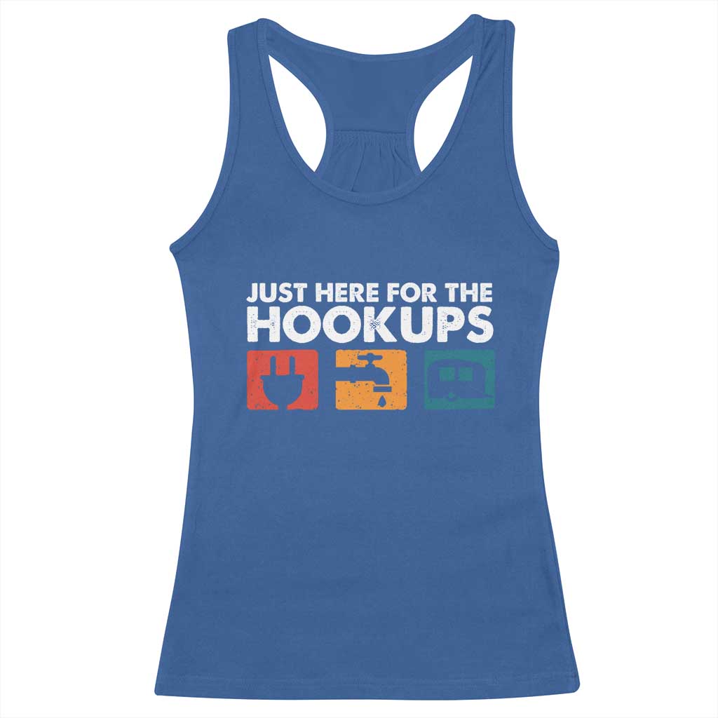 Camping RV Racerback Tank Top Funny Just Here for The Hookups Caravan Motorhome TS10 Royal Blue Print Your Wear
