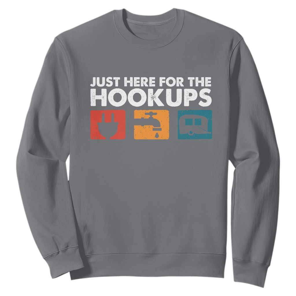 Camping RV Sweatshirt Funny Just Here for The Hookups Caravan Motorhome TS10 Charcoal Print Your Wear