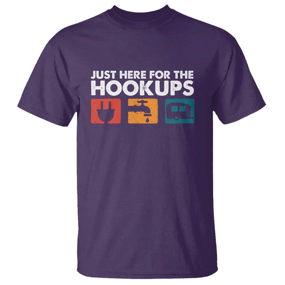 Camping RV T Shirt Funny Just Here for The Hookups Caravan Motorhome TS10 Purple Print Your Wear