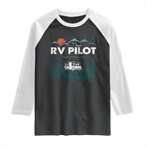 RV Pilot Camping Raglan Shirt Retro Motorhome Travel Vacation Gift TS10 Black White Print Your Wear