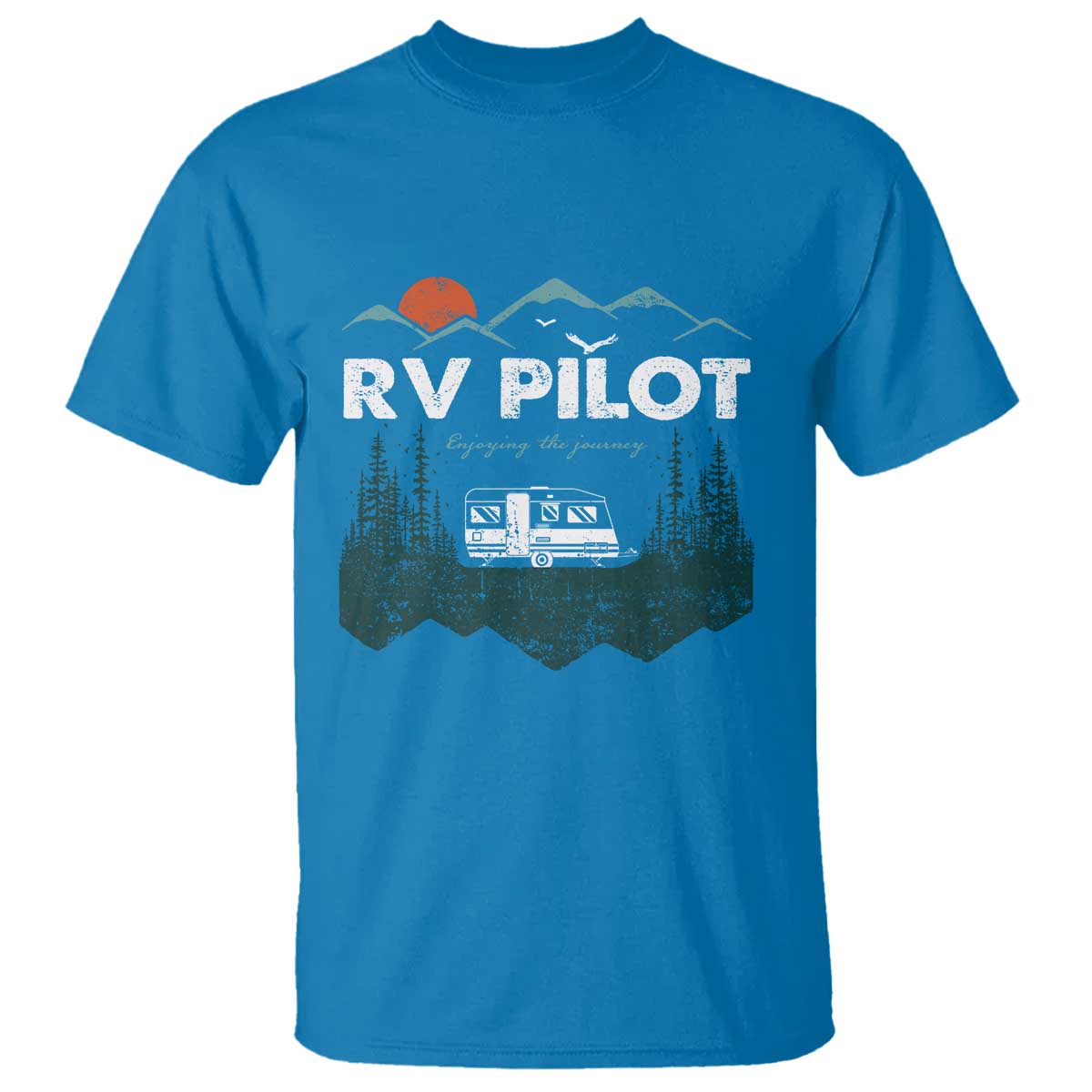 RV Pilot Camping T Shirt Retro Motorhome Travel Vacation Gift TS10 Sapphire Print Your Wear