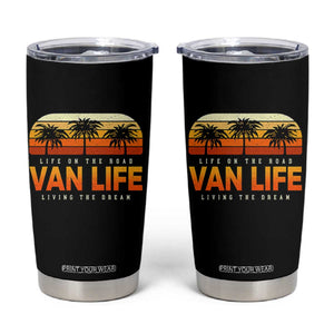 Van Life Tumbler Cup Retro Camping RV Motorhome Travel Vacation Gift TS10 Black Print Your Wear