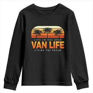 Van Life Youth Sweatshirt Retro Camping RV Motorhome Travel Vacation Gift TS10 Black Print Your Wear