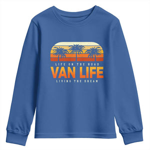 Van Life Youth Sweatshirt Retro Camping RV Motorhome Travel Vacation Gift TS10 Royal Blue Print Your Wear