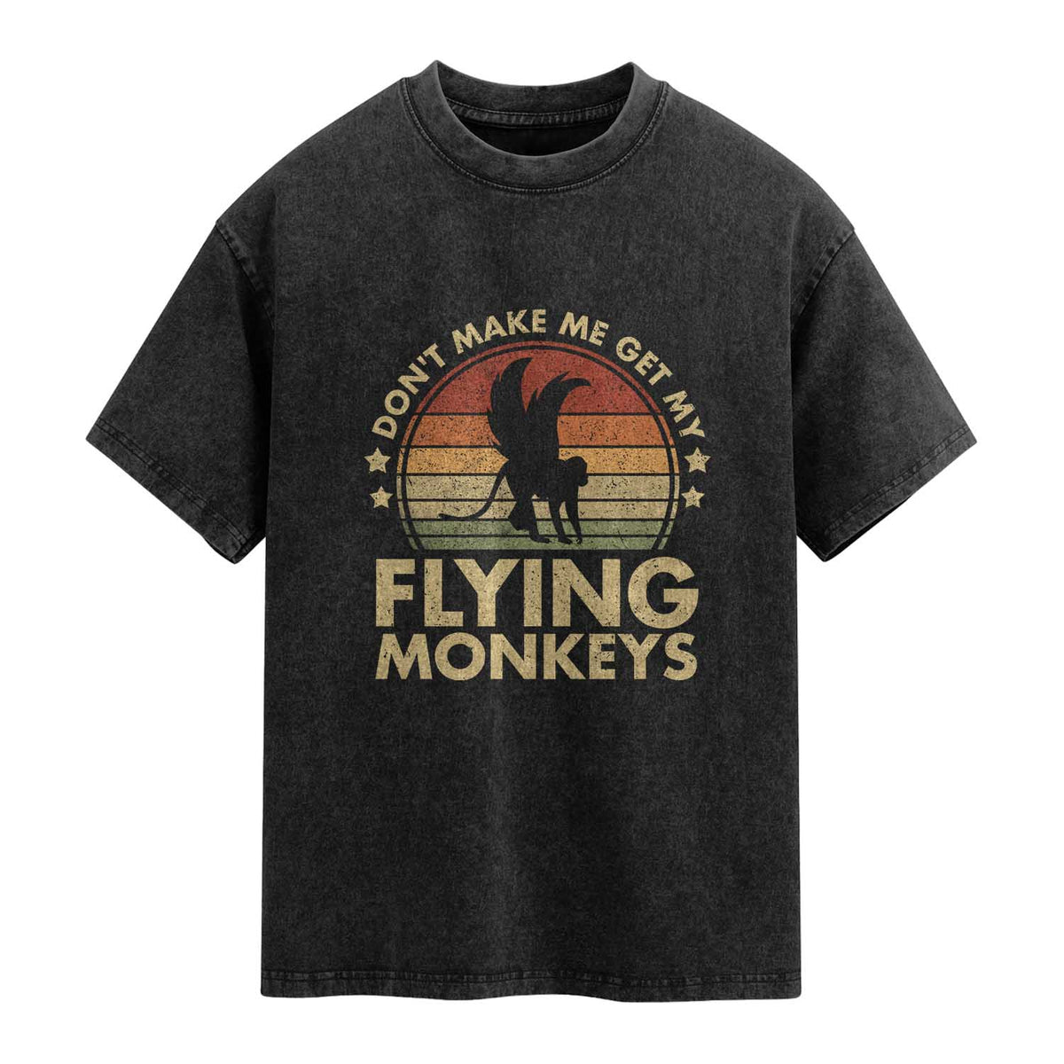 Vintage Retro Dont Make Me Get My Flying Monkeys Washed Cotton T-Shirt