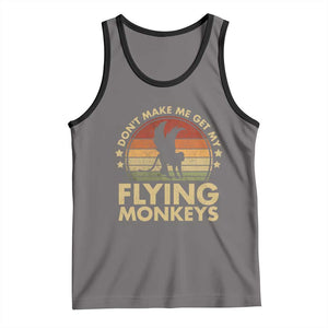 Vintage Retro Dont Make Me Get My Flying Monkeys Tank Top TS10 Deep Heather Black Print Your Wear