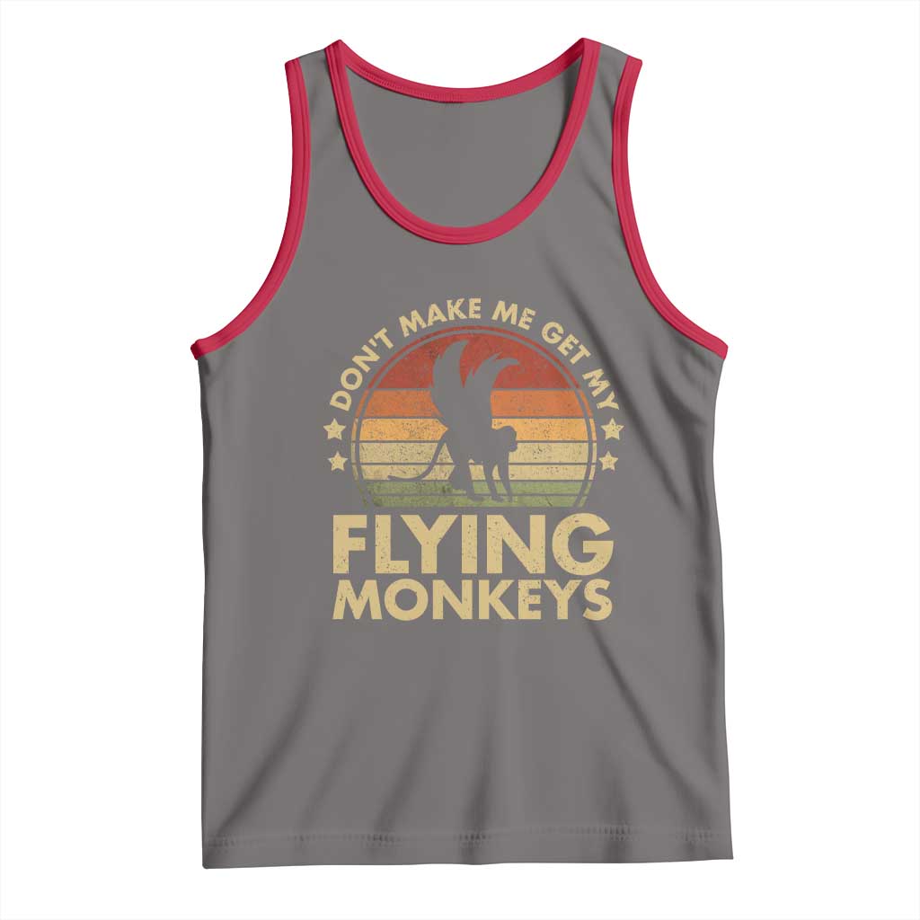 Vintage Retro Dont Make Me Get My Flying Monkeys Tank Top TS10 Deep Heather Red Print Your Wear