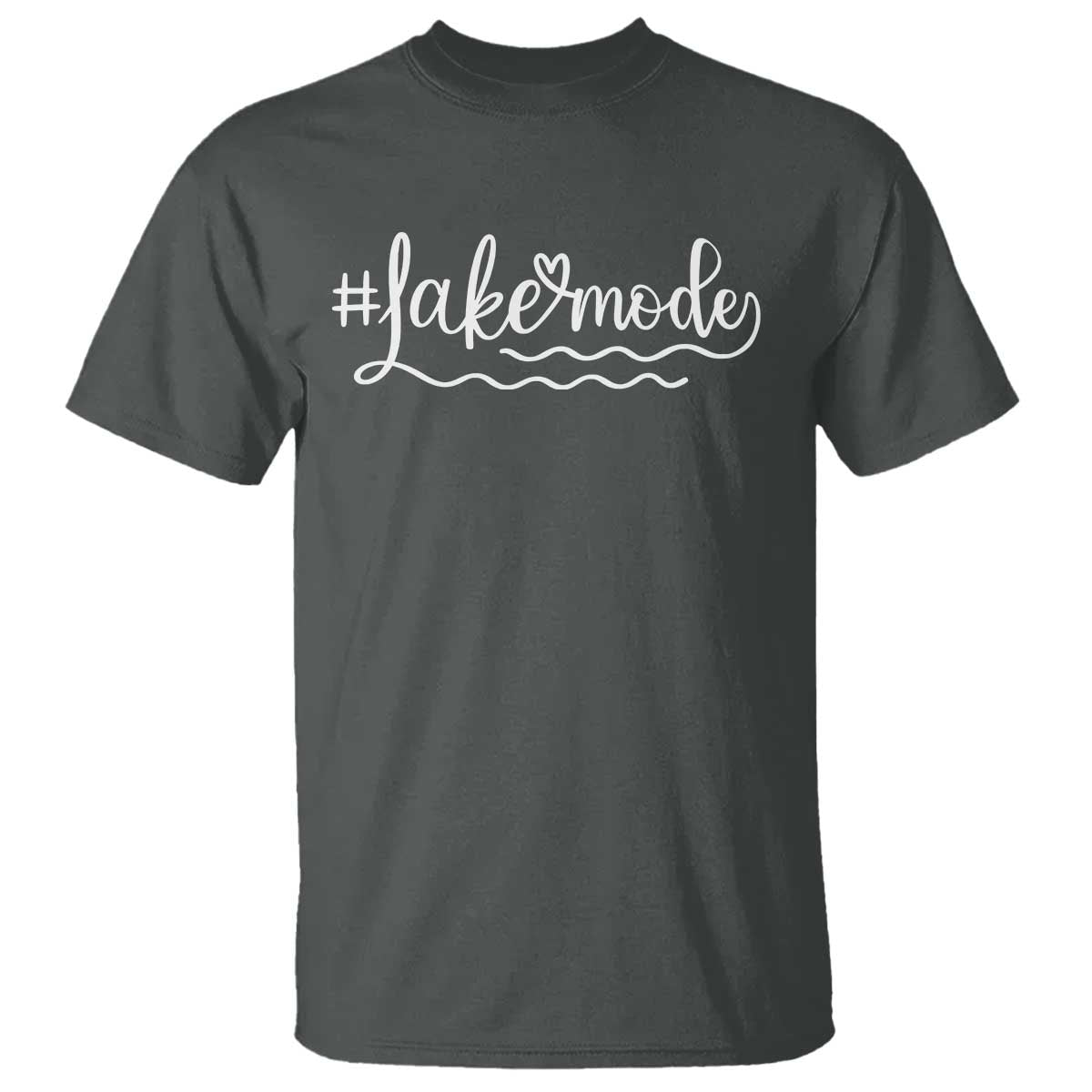 Lake Mode T Shirt Summer Vacation Outdoor Camping TS10 Dark Heather Print Your Wear