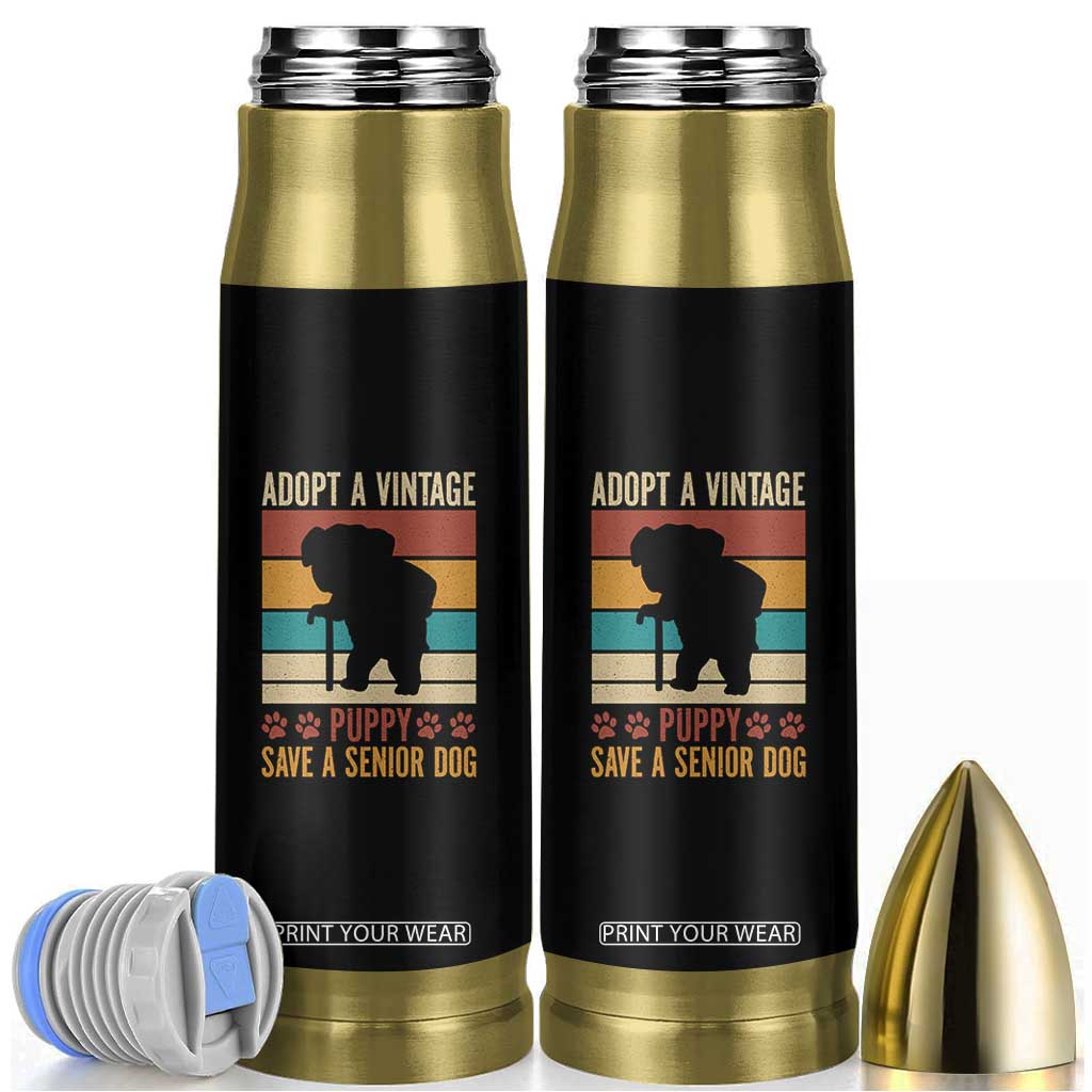 Vintage Adopt a Senior Dog Bullet Tumbler Rescue Animal Adoption Old Dog Shelter Pet TS10 Black Print Your Wear