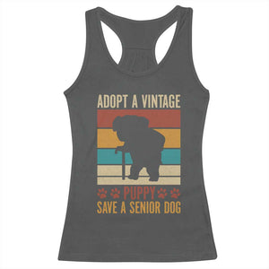 Vintage Adopt a Senior Dog Racerback Tank Top Rescue Animal Adoption Old Dog Shelter Pet TS10 Dark Heather Print Your Wear