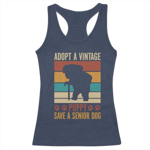 Vintage Adopt a Senior Dog Racerback Tank Top Rescue Animal Adoption Old Dog Shelter Pet TS10 Navy Print Your Wear