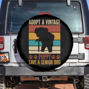 Vintage Adopt a Senior Dog Spare Tire Cover Rescue Animal Adoption Old Dog Shelter Pet TS10 No hole Black Print Your Wear