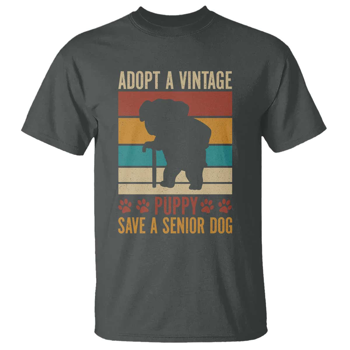 Vintage Adopt a Senior Dog T Shirt Rescue Animal Adoption Old Dog Shelter Pet TS10 Dark Heather Print Your Wear