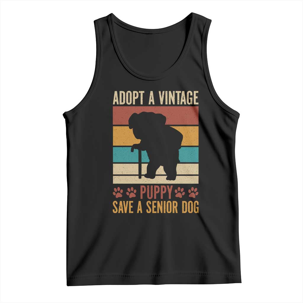 Vintage Adopt a Senior Dog Tank Top Rescue Animal Adoption Old Dog Shelter Pet TS10 Black Print Your Wear