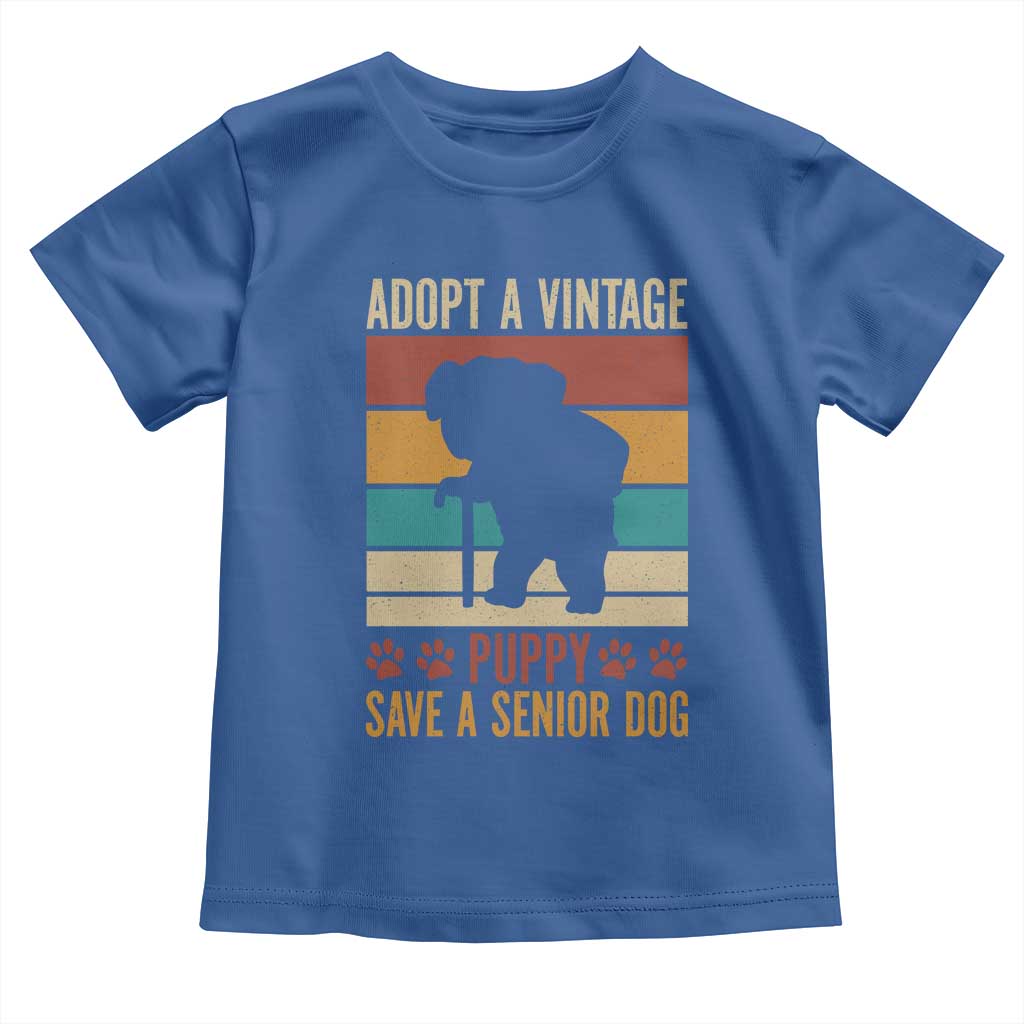 Vintage Adopt a Senior Dog Toddler T Shirt Rescue Animal Adoption Old Dog Shelter Pet TS10 Royal Blue Print Your Wear