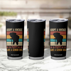 Vintage Adopt a Senior Dog Tumbler Cup Rescue Animal Adoption Old Dog Shelter Pet TS10 Print Your Wear