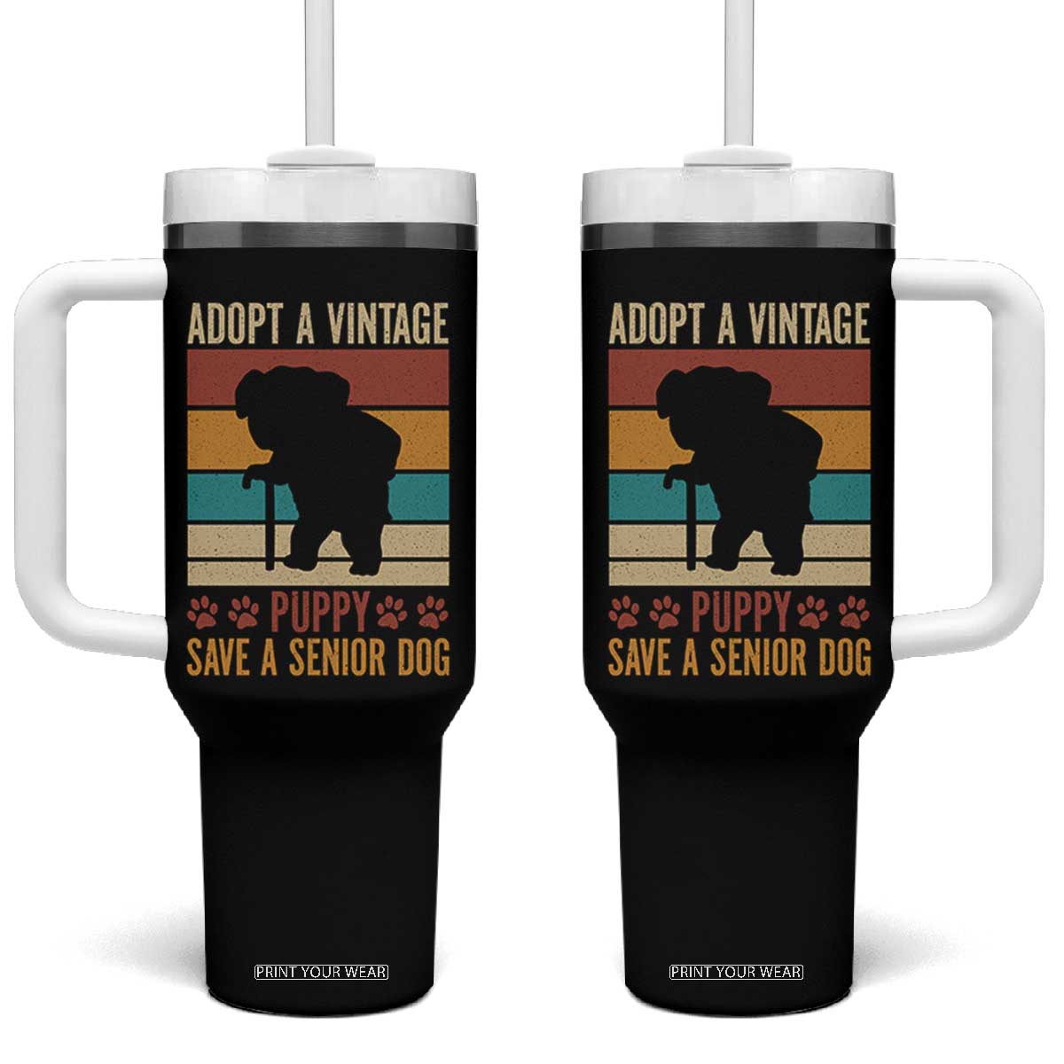 Vintage Adopt a Senior Dog Tumbler With Handle Rescue Animal Adoption Old Dog Shelter Pet TS10 One Size: 40 oz Black Print Your Wear
