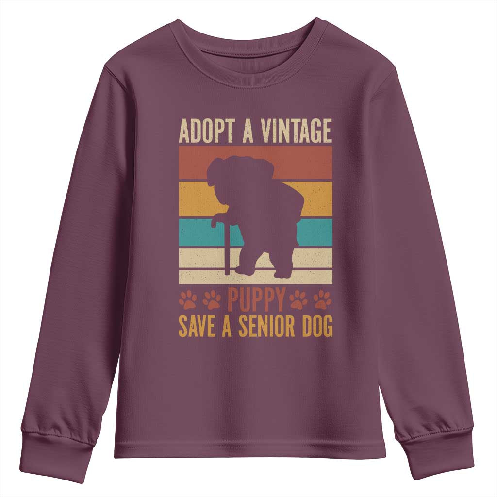 Vintage Adopt a Senior Dog Youth Sweatshirt Rescue Animal Adoption Old Dog Shelter Pet TS10 Maroon Print Your Wear