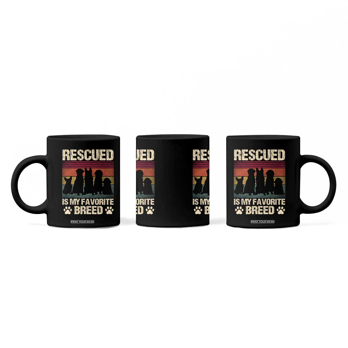 Rescued Is My Favorite Breed Coffee Mug Adopt A Shelter Pet Cat Dog Adoption Animal Rescue TS10 Print Your Wear