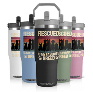 Rescued Is My Favorite Breed Flip Straw Tumbler Adopt A Shelter Pet Cat Dog Adoption Animal Rescue TS10 Print Your Wear