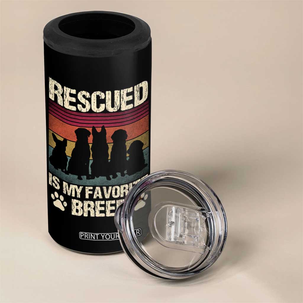 Rescued Is My Favorite Breed 4 in 1 Can Cooler Tumbler Adopt A Shelter Pet Cat Dog Adoption Animal Rescue TS10 Print Your Wear