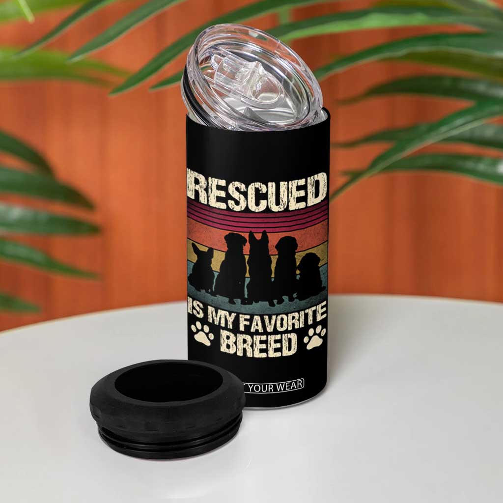 Rescued Is My Favorite Breed 4 in 1 Can Cooler Tumbler Adopt A Shelter Pet Cat Dog Adoption Animal Rescue TS10 Print Your Wear