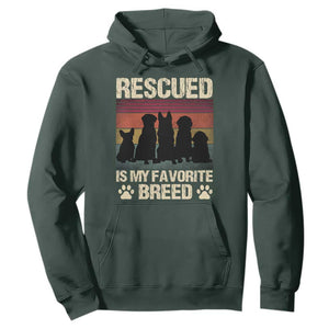 Rescued Is My Favorite Breed Hoodie Adopt A Shelter Pet Cat Dog Adoption Animal Rescue TS10 Dark Forest Green Print Your Wear