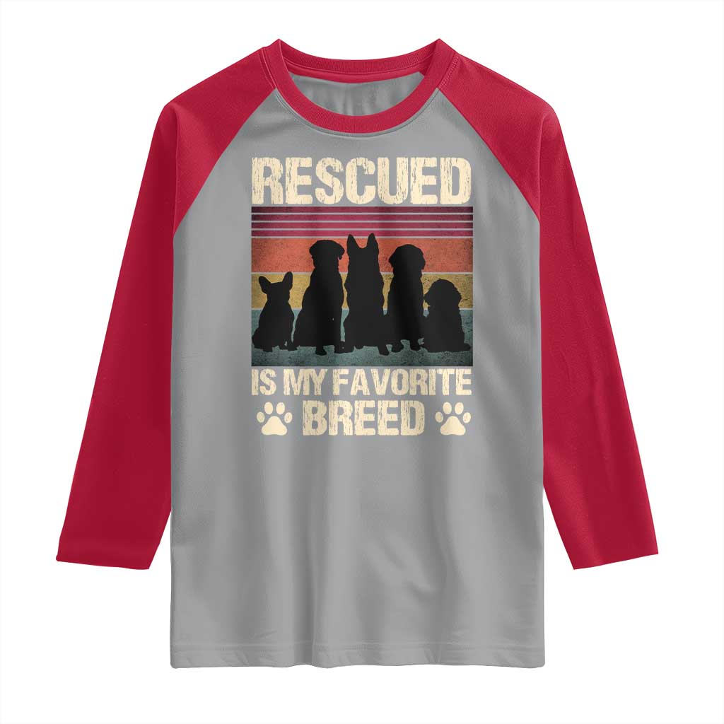 Rescued Is My Favorite Breed Raglan Shirt Adopt A Shelter Pet Cat Dog Adoption Animal Rescue TS10 Sport Gray Red Print Your Wear
