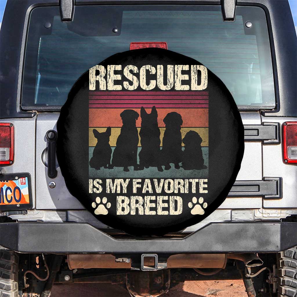 Rescued Is My Favorite Breed Spare Tire Cover Adopt A Shelter Pet Cat Dog Adoption Animal Rescue TS10 No hole Black Print Your Wear