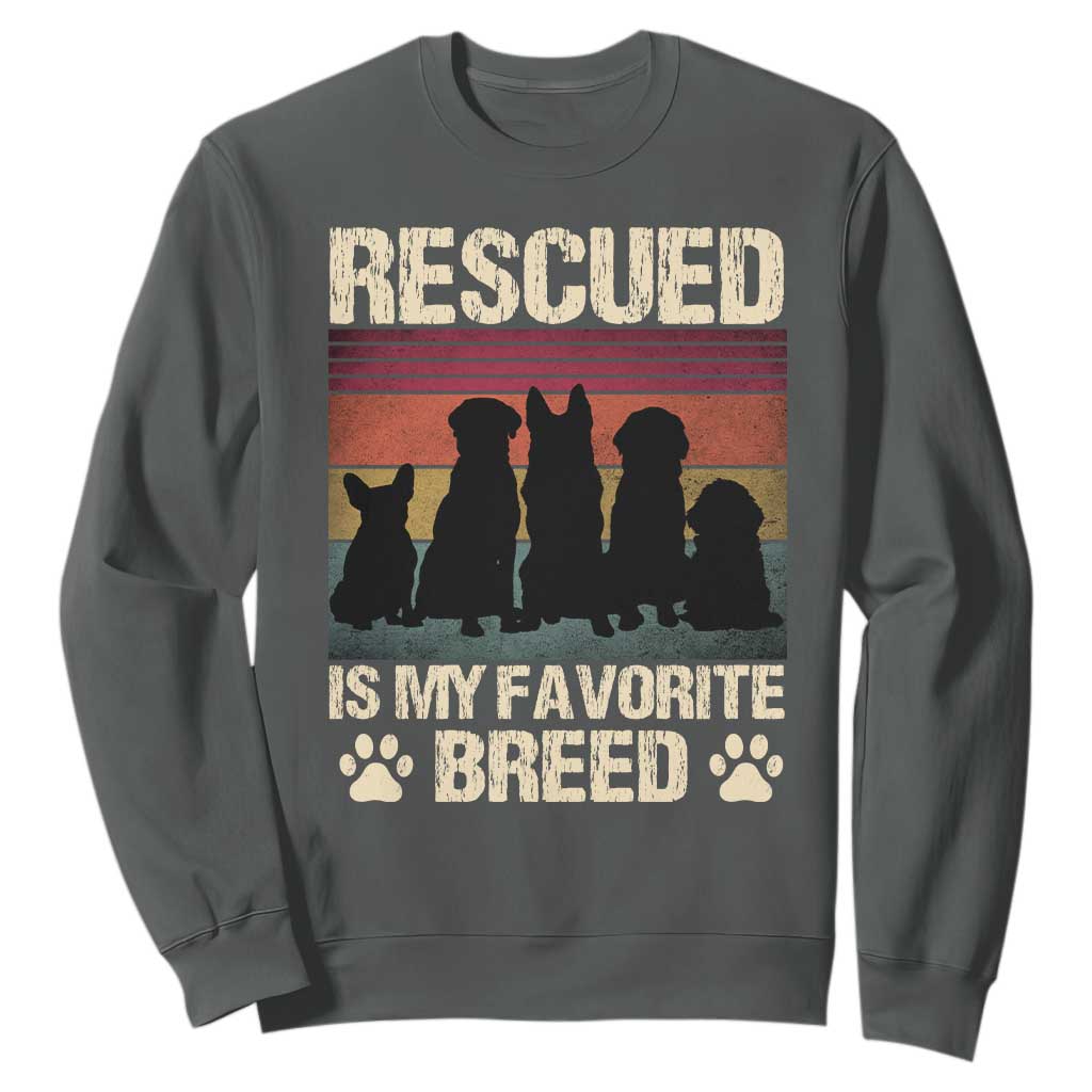 Rescued Is My Favorite Breed Sweatshirt Adopt A Shelter Pet Cat Dog Adoption Animal Rescue TS10 Dark Heather Print Your Wear