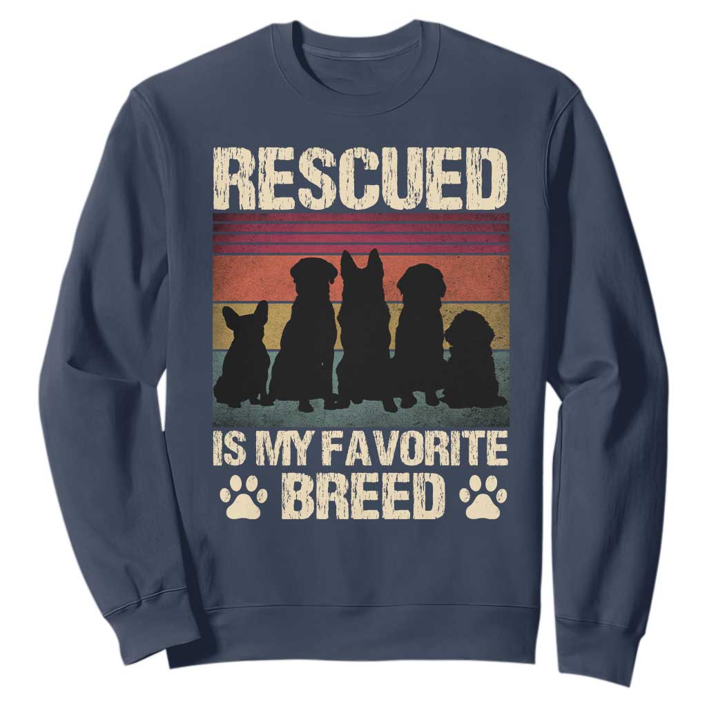 Rescued Is My Favorite Breed Sweatshirt Adopt A Shelter Pet Cat Dog Adoption Animal Rescue TS10 Navy Print Your Wear