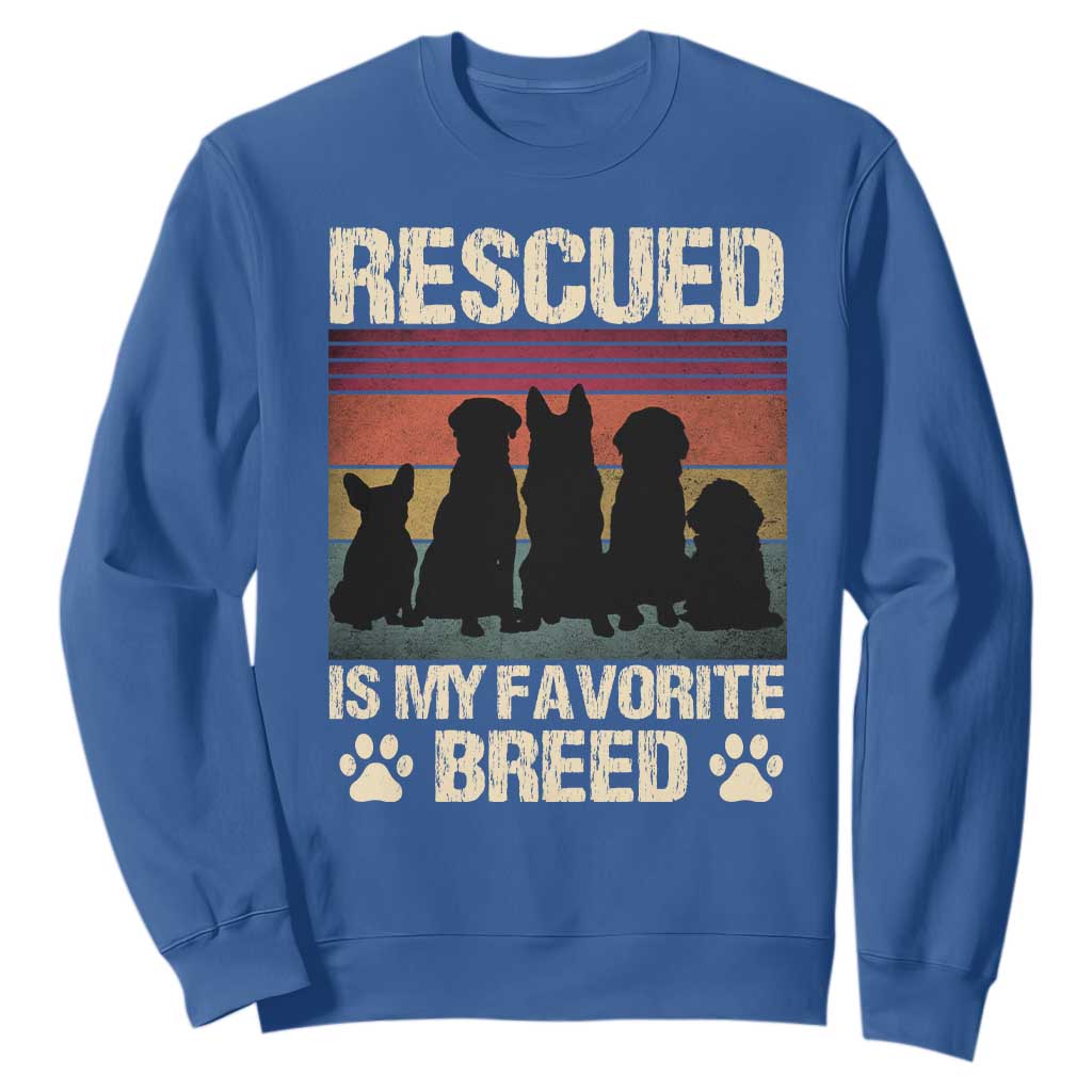 Rescued Is My Favorite Breed Sweatshirt Adopt A Shelter Pet Cat Dog Adoption Animal Rescue TS10 Royal Blue Print Your Wear