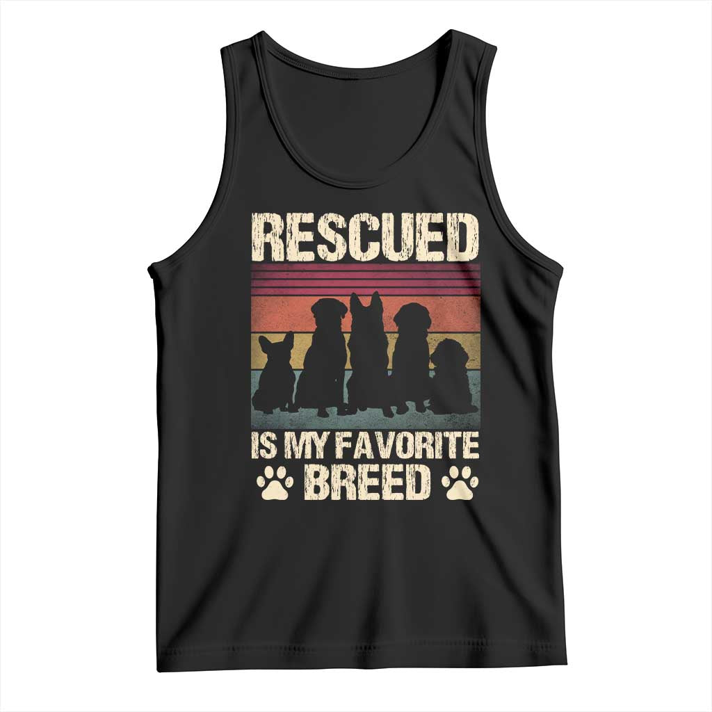 Rescued Is My Favorite Breed Tank Top Adopt A Shelter Pet Cat Dog Adoption Animal Rescue TS10 Black Print Your Wear