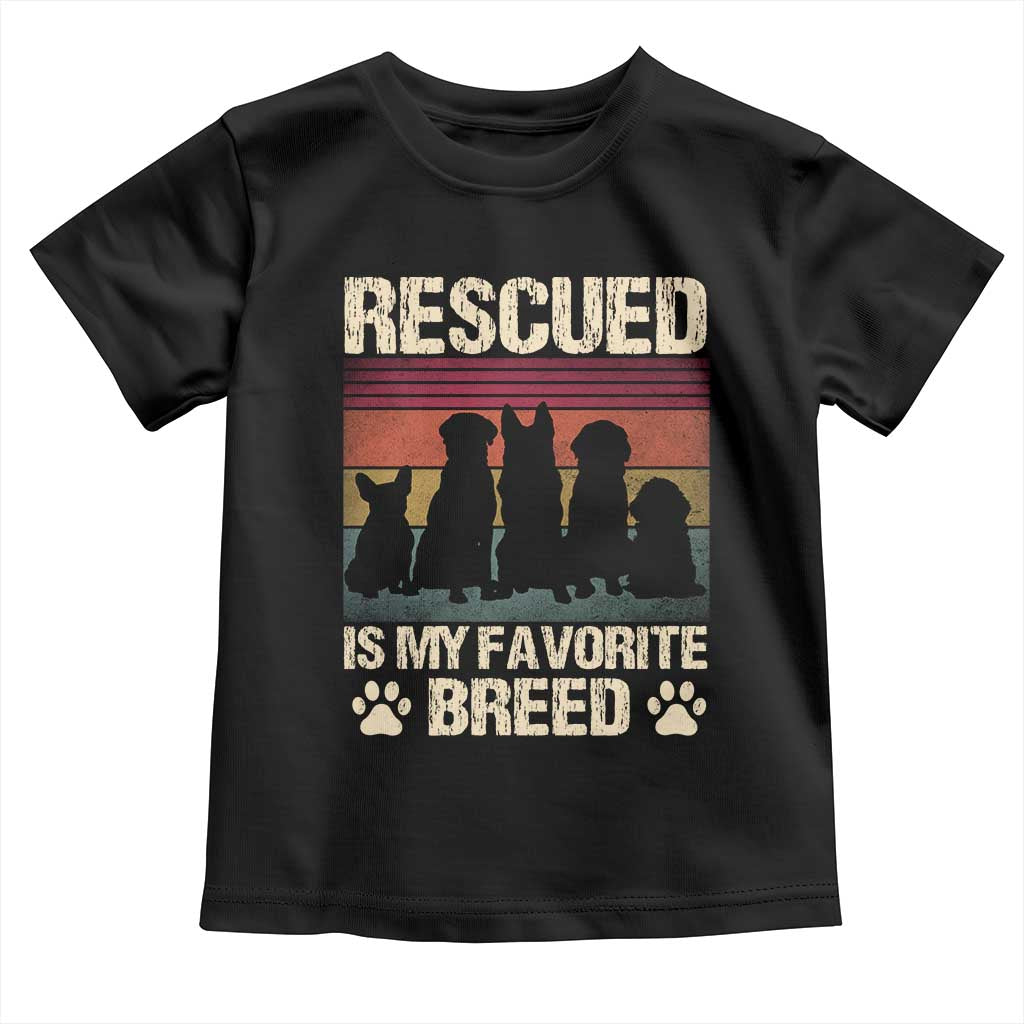 Rescued Is My Favorite Breed Toddler T Shirt Adopt A Shelter Pet Cat Dog Adoption Animal Rescue TS10 Black Print Your Wear