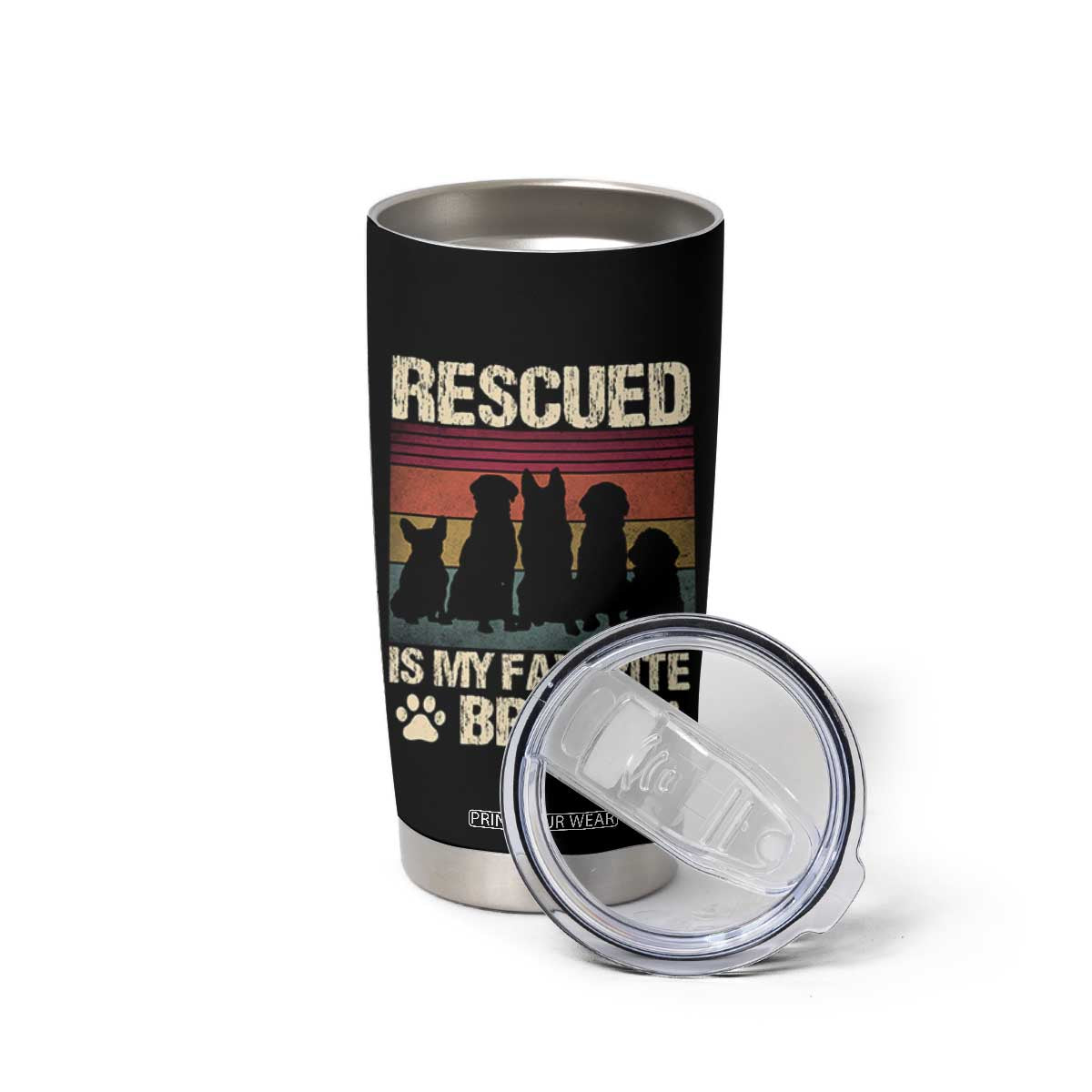 Rescued Is My Favorite Breed Tumbler Cup Adopt A Shelter Pet Cat Dog Adoption Animal Rescue TS10 Print Your Wear